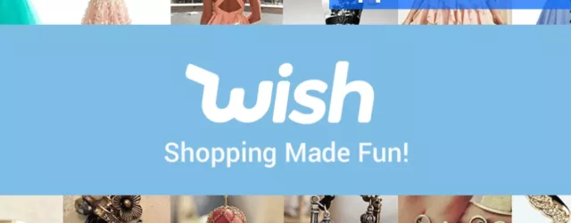 Wish Shopping What Is Wish Is it a Genuine