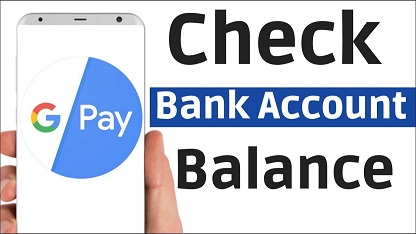 How to Check Google Pay Balance 2021