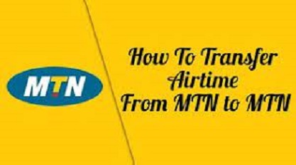 MTN to MTN Airtime Transfer 2022