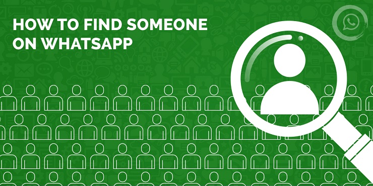 How to Find Someone on WhatsApp without Them Knowing