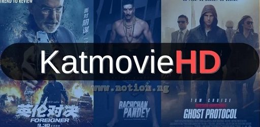 KatmovieHD 2022 Best Hollywood movies